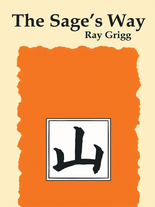 Title details for The Sage's Way by Ray Grigg - Available